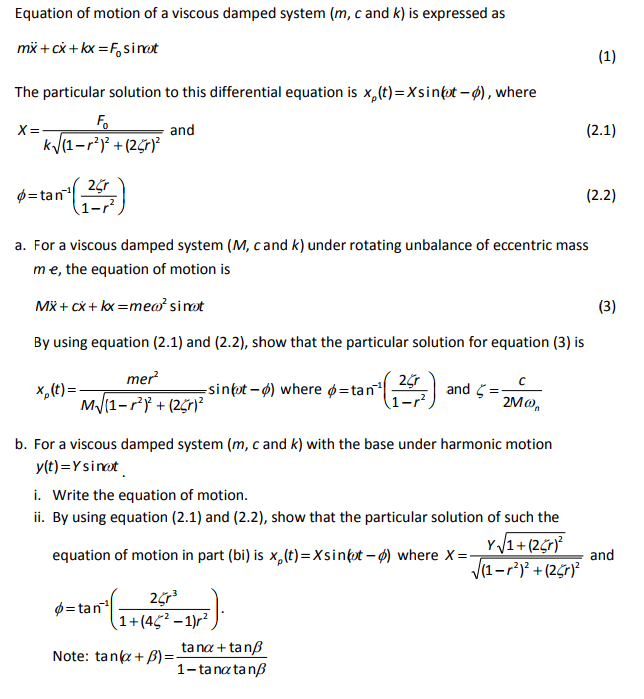 Solved Equation Of Motion Of A Viscous Damped System M Chegg Com