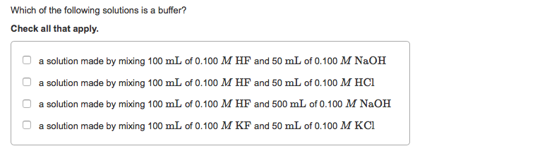 Solved Which Of The Following Solutions Is A Buffer? Chec
