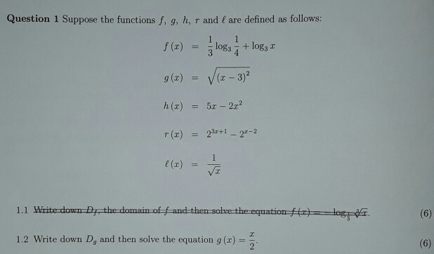 Solved Question 1 Suppose The Functions F G H R And L Are Chegg Com