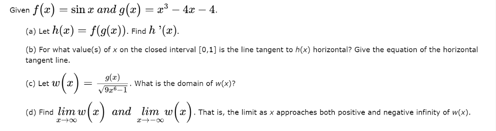 Solved Given F X Sin X And G X X 3 4x 4 A Let Chegg Com