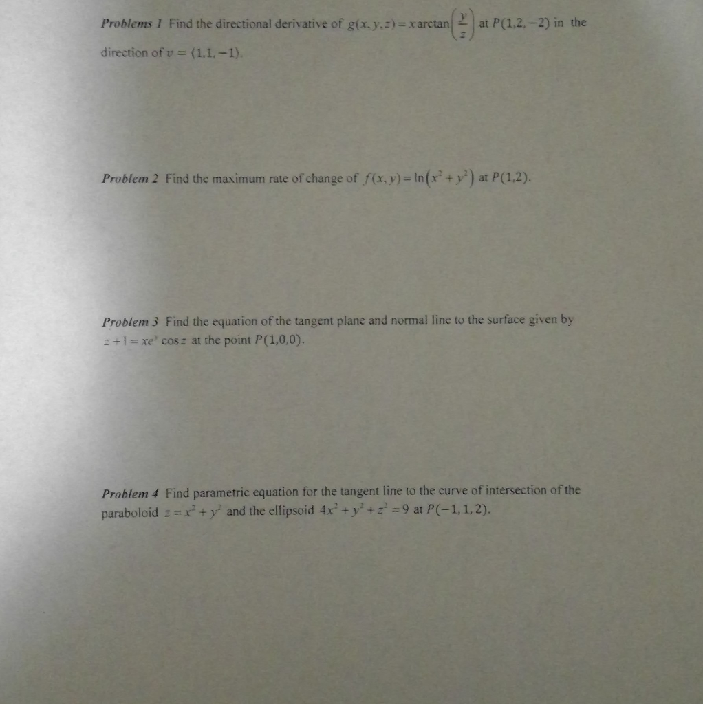 Solved Find The Directional Derivative Of G X Y Z X Chegg Com