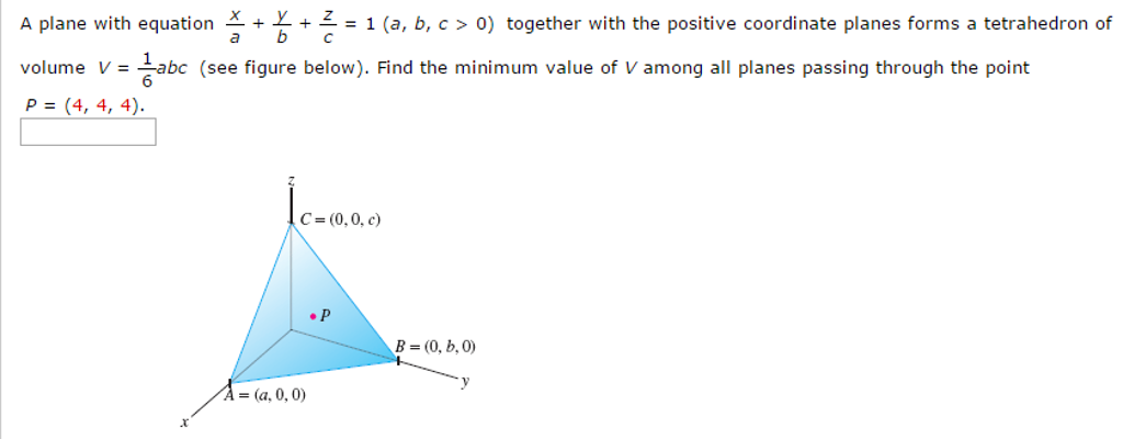 Solved A Plane With Equation X A Y B Z C 1 A B C 0 Chegg Com