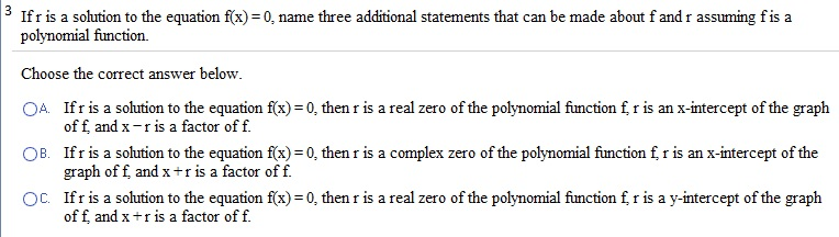 Solved Complete The Sentence Below. If R Is A Real Zero O