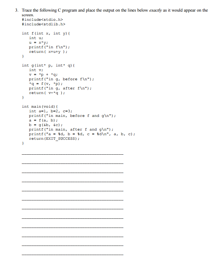 Trace The Following C Program And Place The Output On Chegg Com