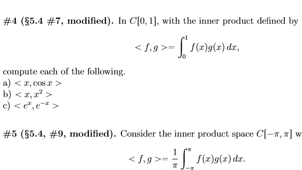 Solved In C 0 1 With The Inner Product Defined By I Chegg Com