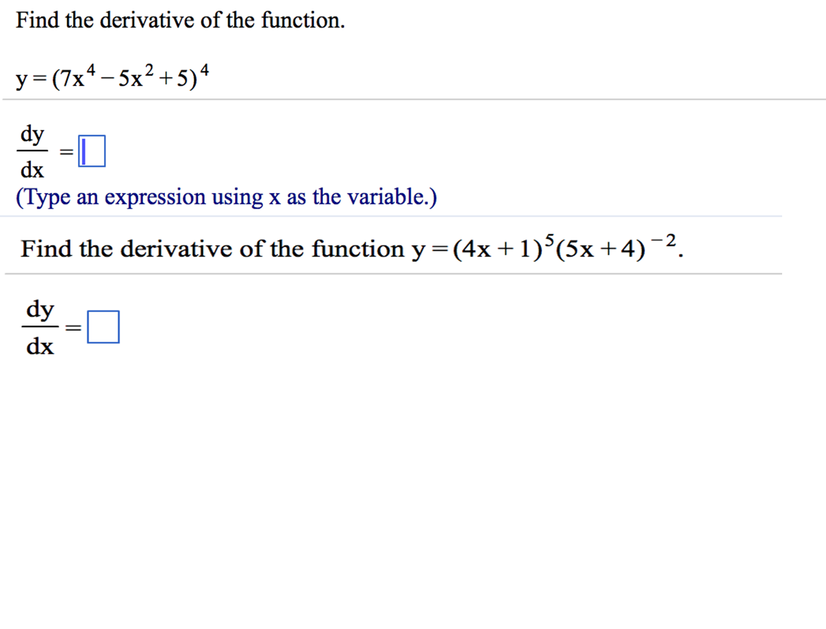 Solved: Find The Derivative Of The Function. Y=(7x^4-5x^2 ...