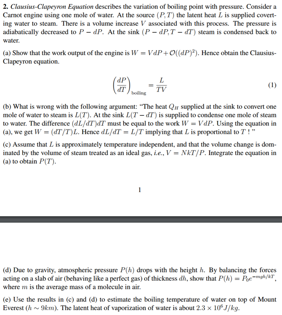 Solved Clausius Clapeyron Equation Describes The Variatio Chegg Com
