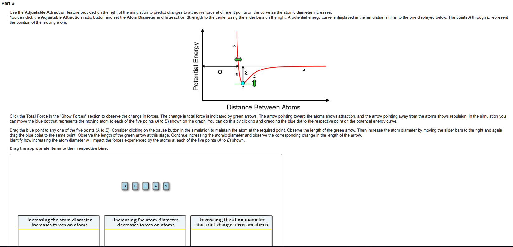 Solved Identify How Increasing The Atom Diameter Will Imp Chegg Com