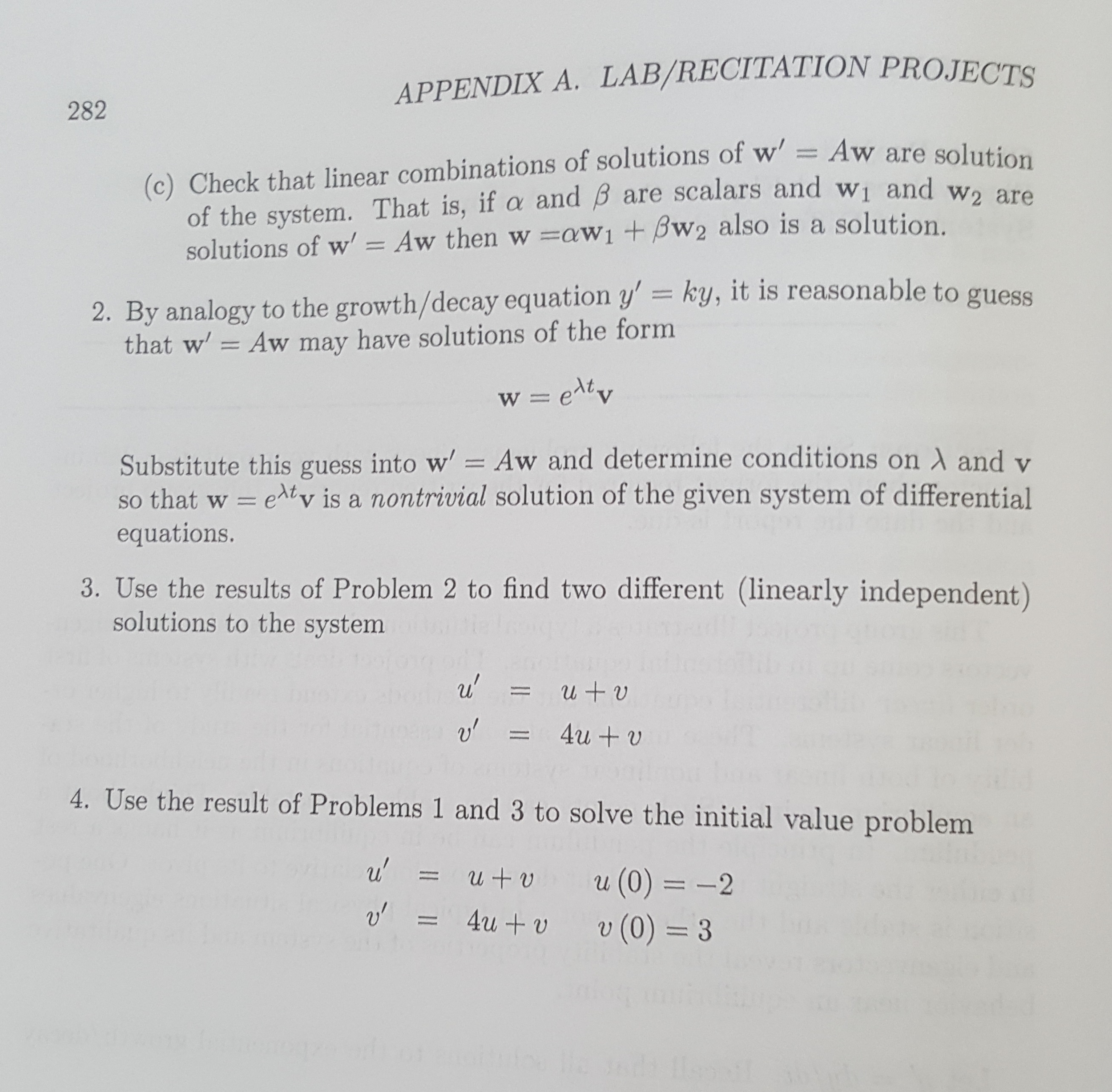 Solved Check That Linear Combinations Of Solutions Of W Chegg Com