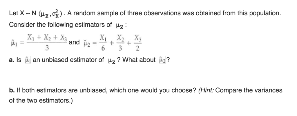 Solved I Know That For A U1 Is Unbiased And U2 Is Biased Chegg Com