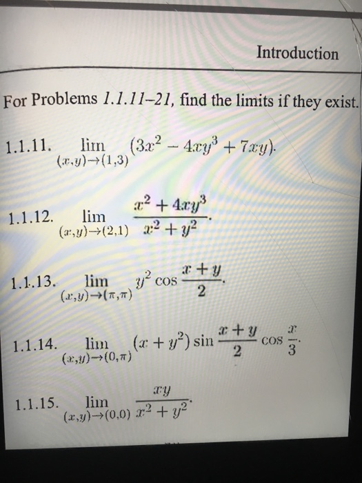 Find The Limits If They Exist Lim X Y Rightarrow Chegg Com