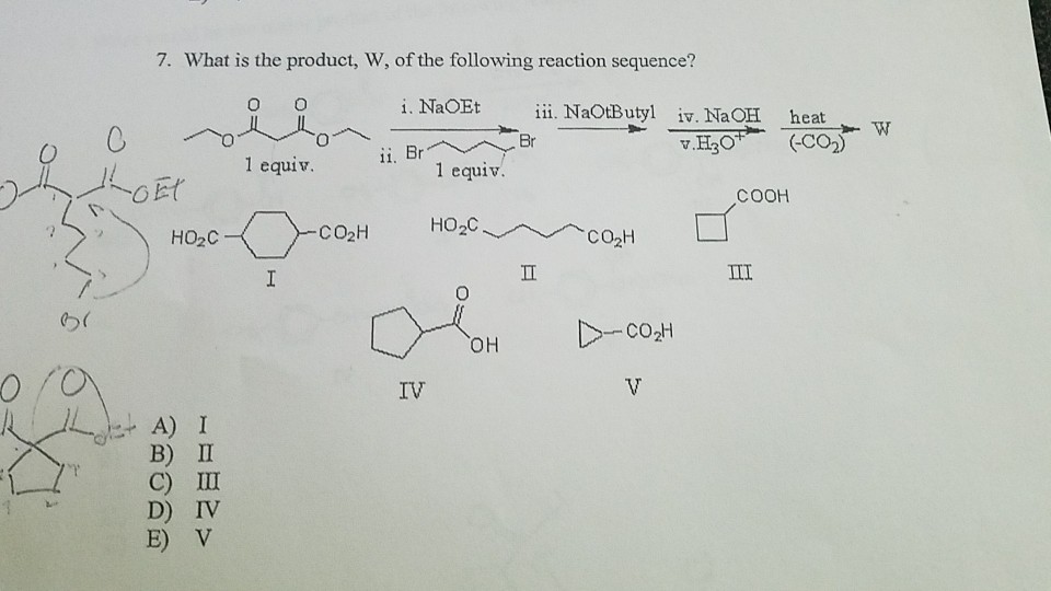 7 What Is The Product W Of The Following Reaction Chegg 