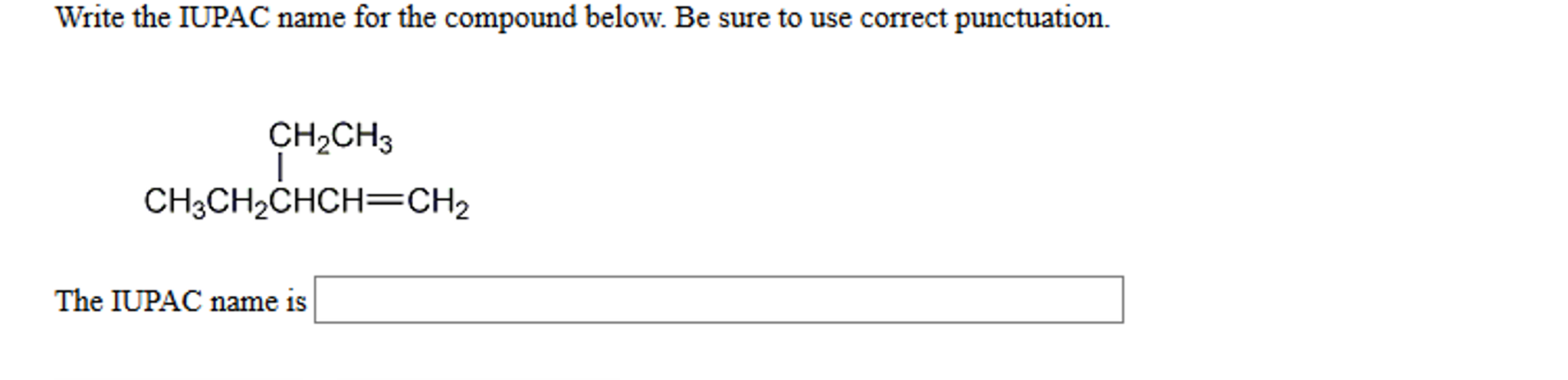 Solved Write The IUPAC Name For The Compound Below. Be Su