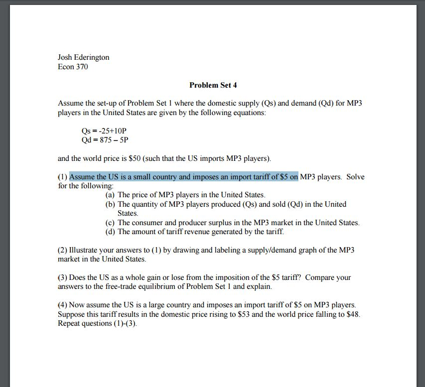 Solved Assume The Set Up Of Problem Set 1 Where The Domestic Chegg Com