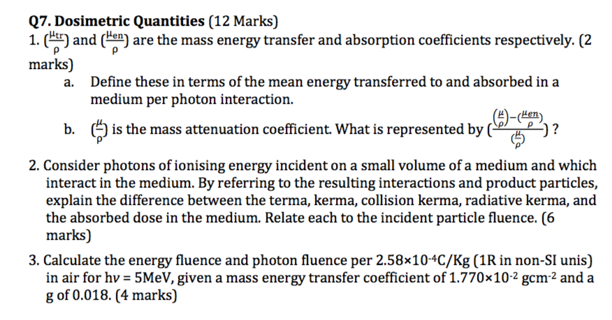 Q7 Dosimetric Quantities 12 Marks 1 Lr And Chegg Com