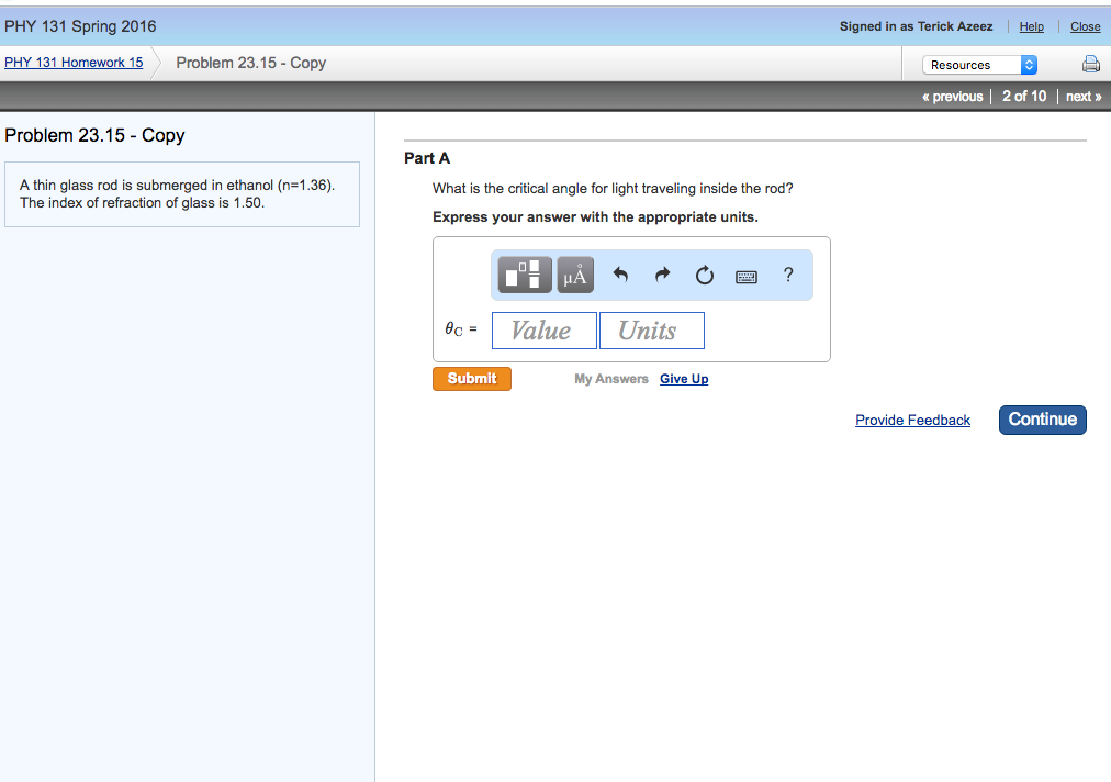 A Thin Glass Rod Is Submerged In Ethanol N 1 36 Chegg 