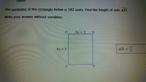 Solved The perimeter of the rectangle below is 162 units.