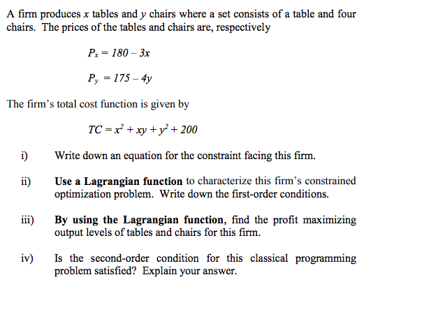 A Firm Produces X Tables And Y Chairs Where A Set