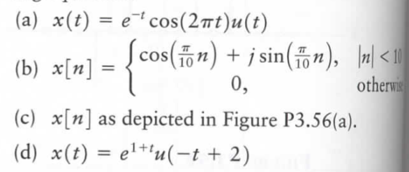 Solved Use The Properties And Fourier Transforms To Solve Chegg Com