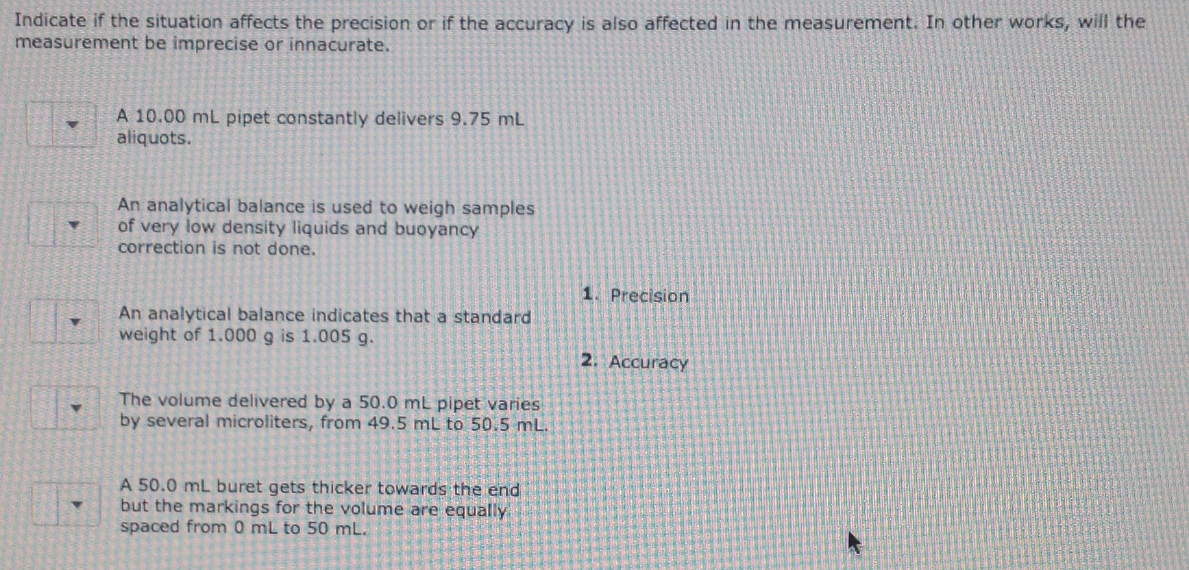 What affects the accuracy of a weight measurement?