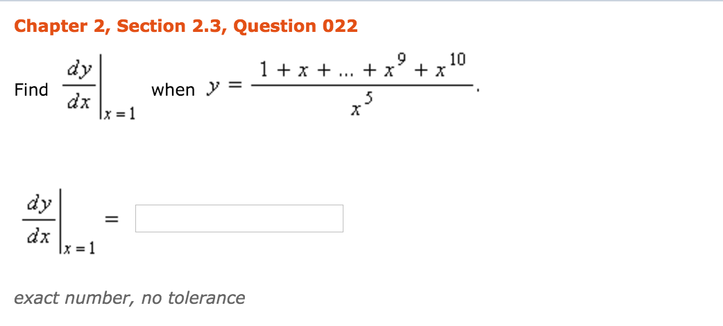 Find Dy Dx X 1 When Y 1 X X 9 X 10 X 5 Chegg Com