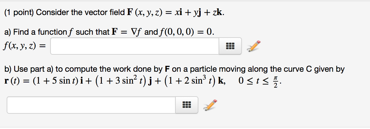 Solved Consider The Vector Field F X Y Z Xi Yj Chegg Com