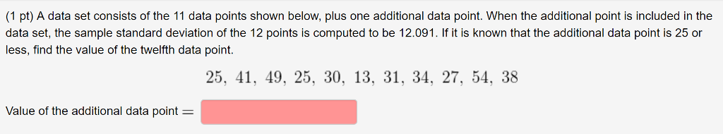 Solved 1 Pt A Data Set Consists Of The 11 Data Points S Chegg Com