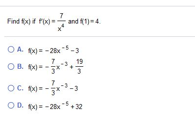 Find F X If F X 7 X 4 And F 1 4 A F X Chegg Com