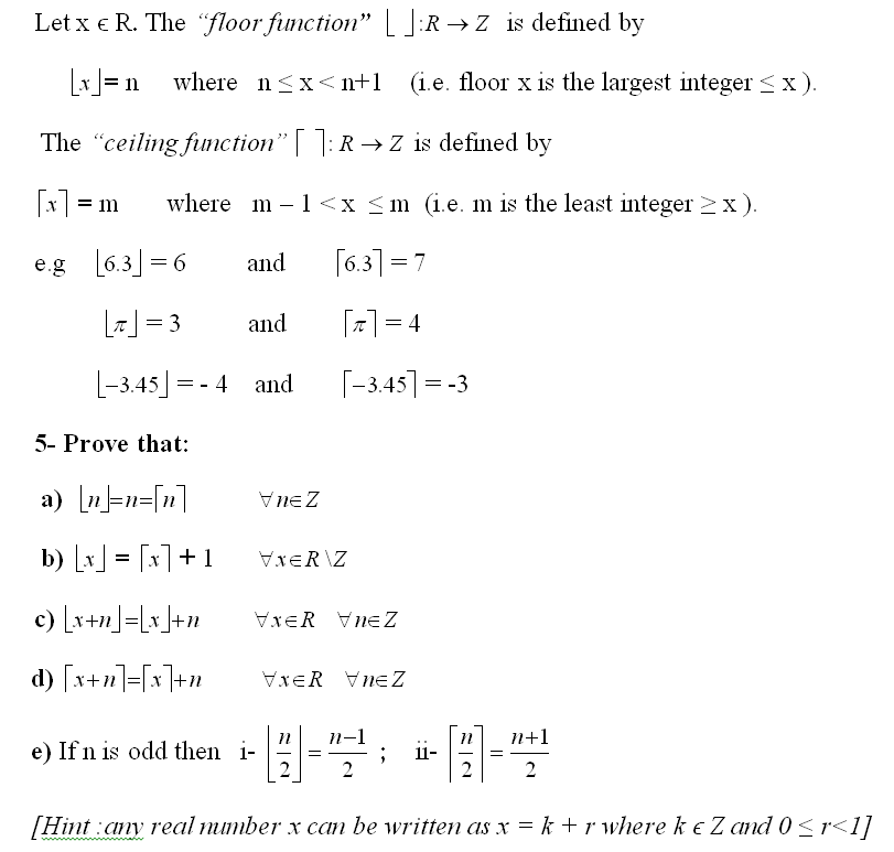 Solved Let X R The Floor Function R Rightarrow Z Is D