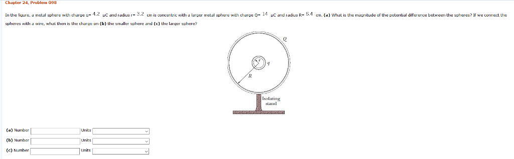 Solved In The Figure A Metal Sphere With Charge Q 4 2 M Chegg Com