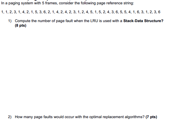 In A Paging System With 5 Frames Consider The Chegg Com