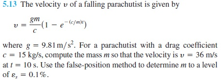 Solved The Velocity V Of A Falling Parachutist Is Given B Chegg Com