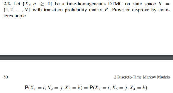 Solved 2 2 Let N 0 Be A Time Homogeneous Dtmc On St Chegg Com