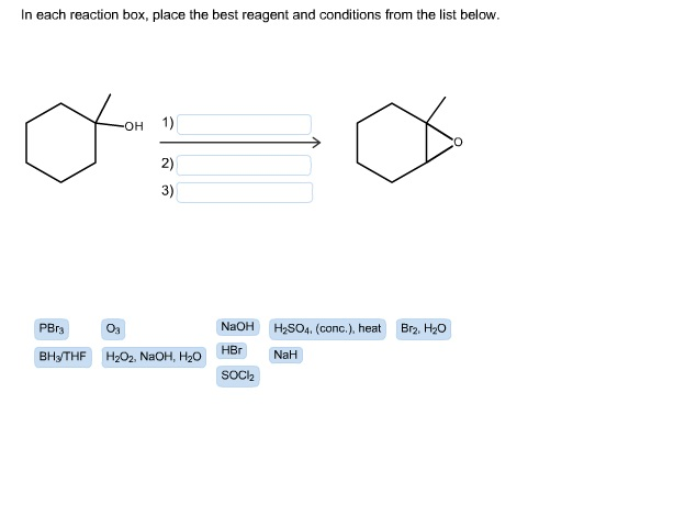 Solved In Each Reaction Box Place The Best Reagent And C