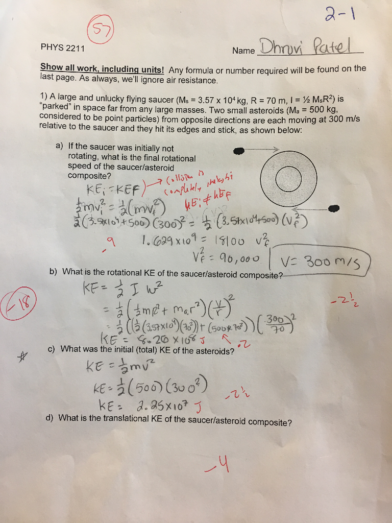 Solved A 1 Name Dhnvlate Phys 2211 Vi Show All Work Chegg Com