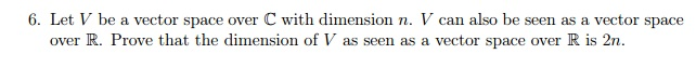 Solved: Let V Be A Vector Space Over C With Dimension N. V... | Chegg.com