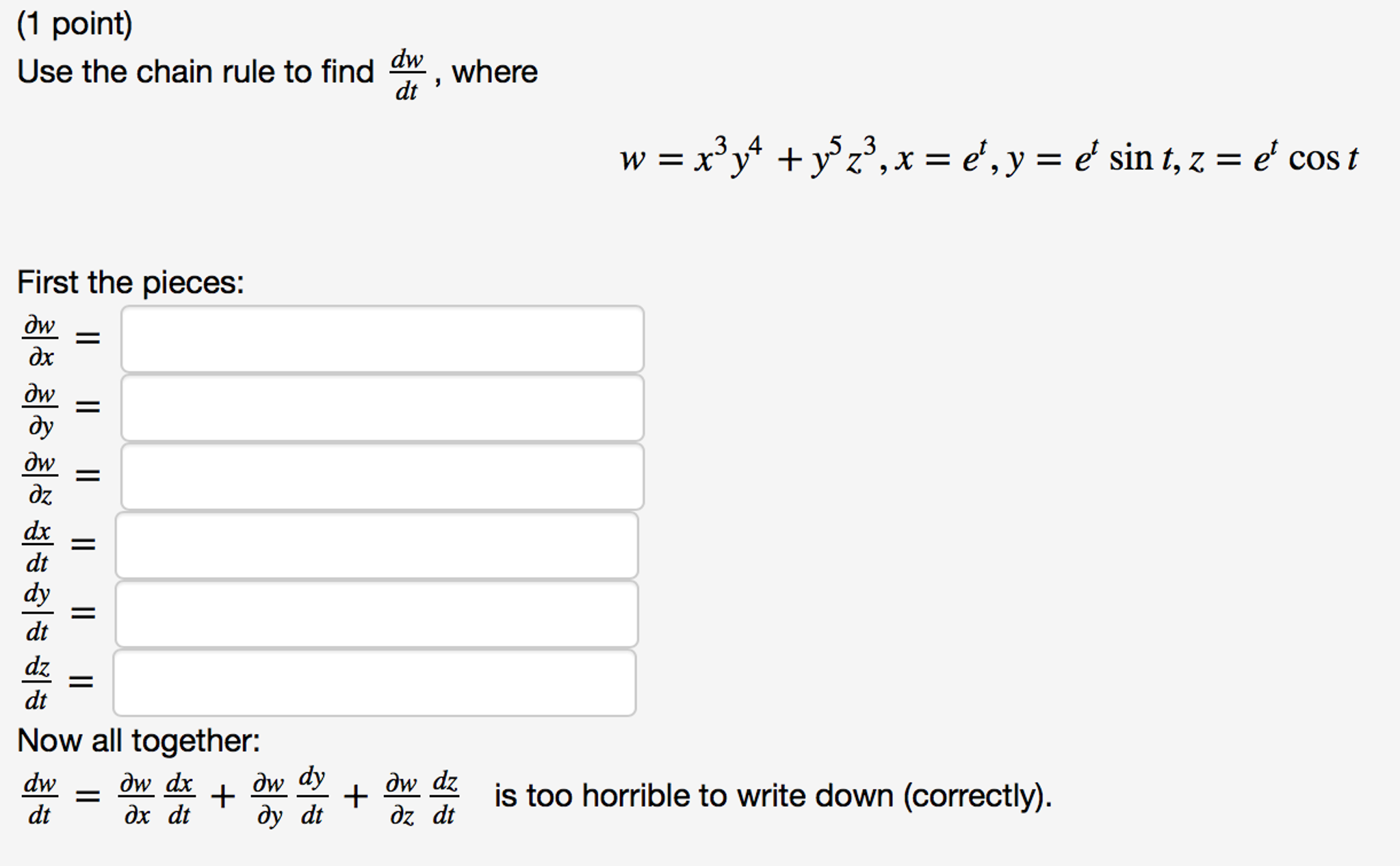 Use The Chain Rule To Find Dw Dt Where W X 3 Y 4 Chegg 