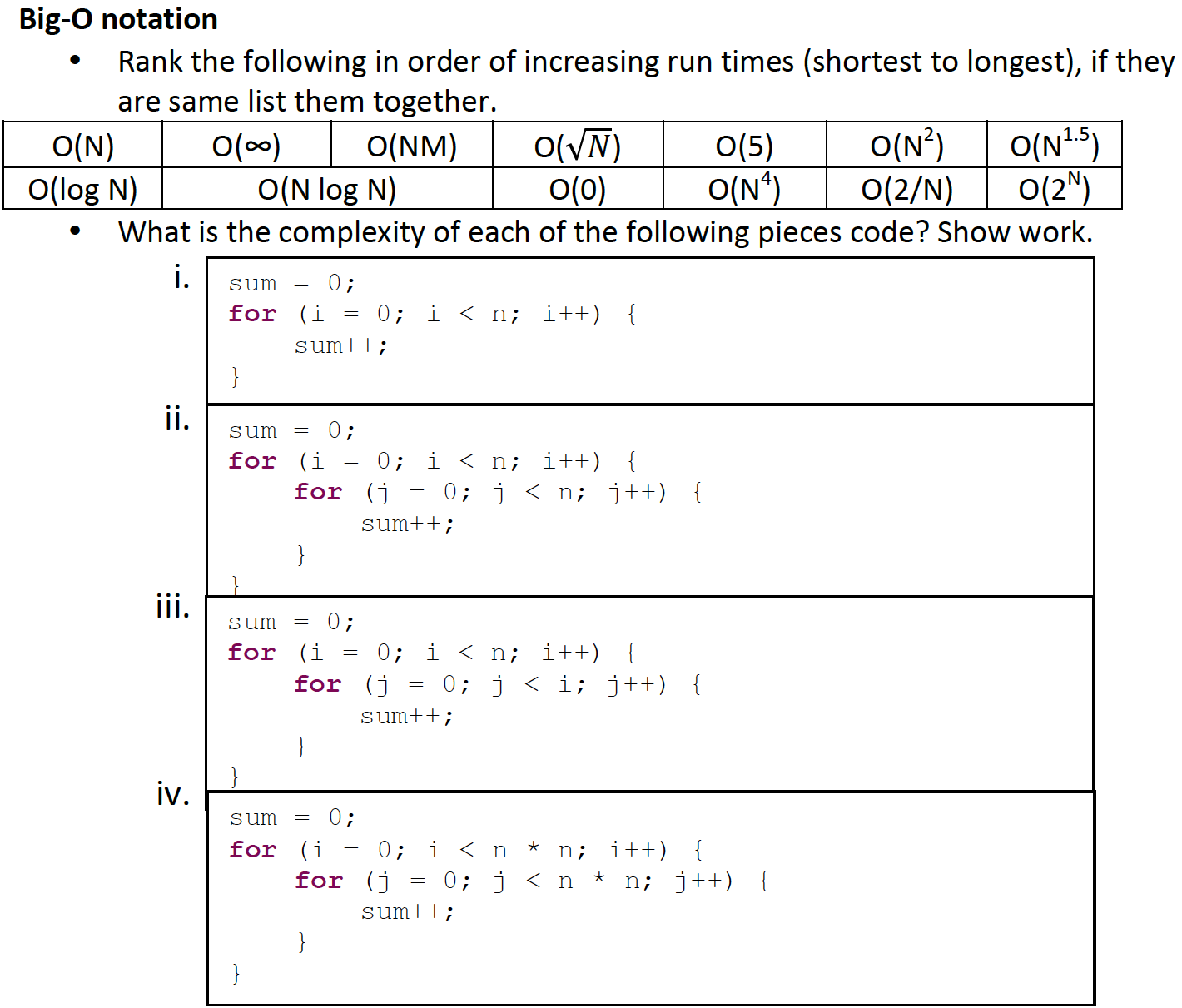 Solved Rank The Following In Order Of Increasing Run Time Chegg Com