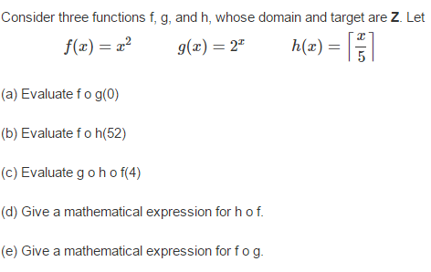 Solved Consider Three Functions F G And H Whose Domain Chegg Com