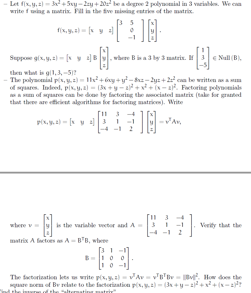 Solved Let F X Y Z 3x 2 5xy 2zy z 2 Be A Deg Chegg Com