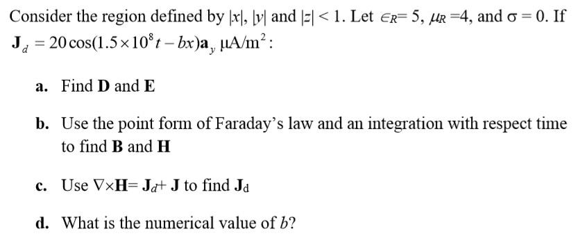 Solved Consider The Region Defined By Ixl Bl And 비 1 Chegg Com