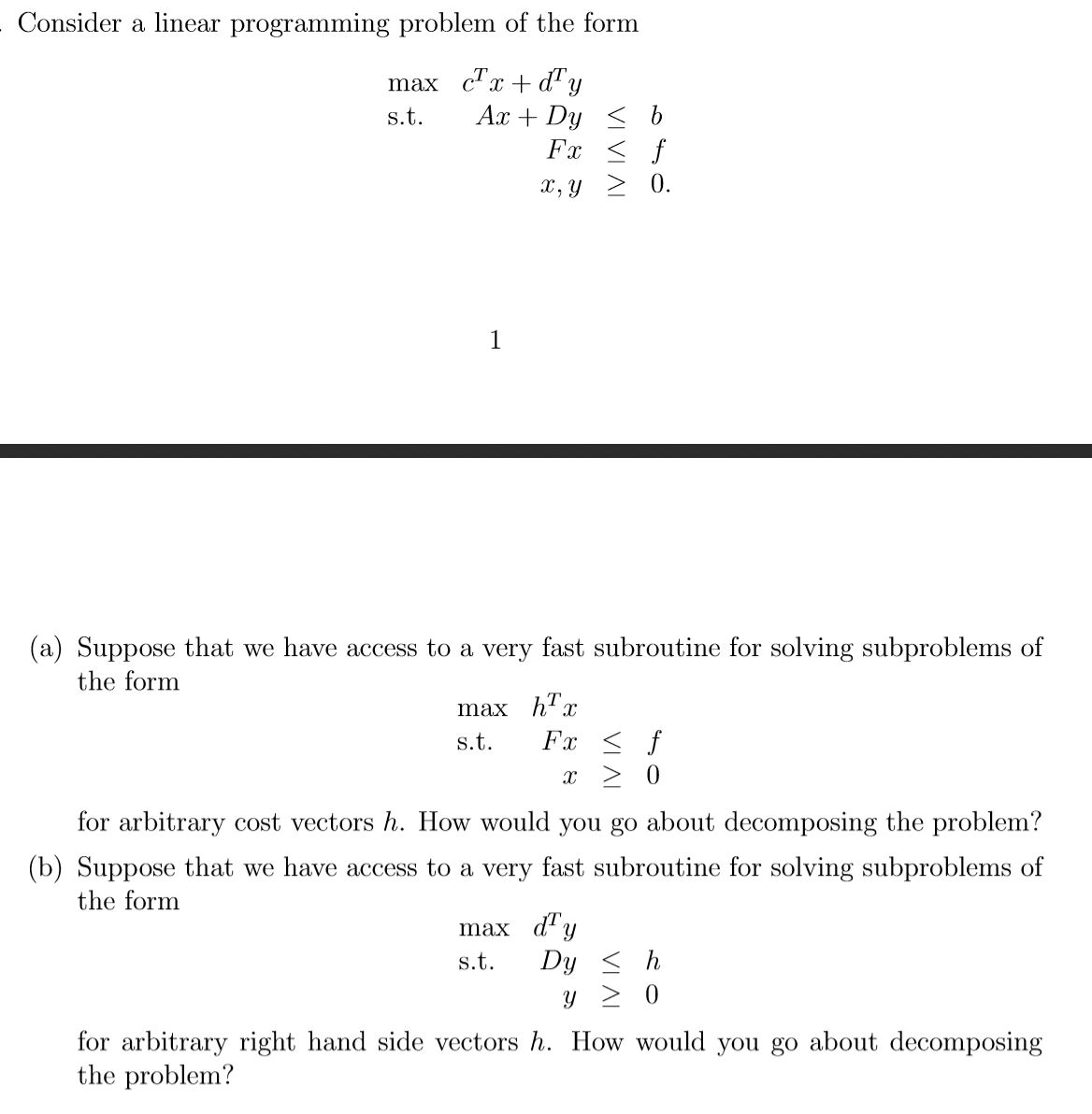 Consider a linear programming problem of the form