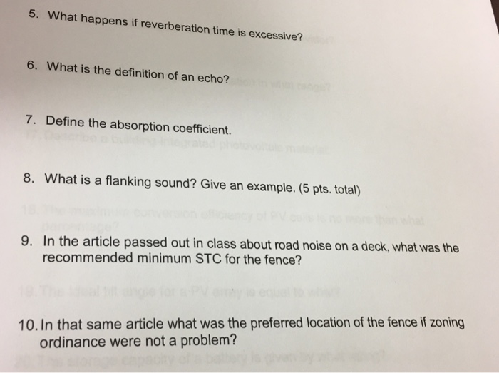 Solved What happens if reverberation time is excessive? | Chegg.com