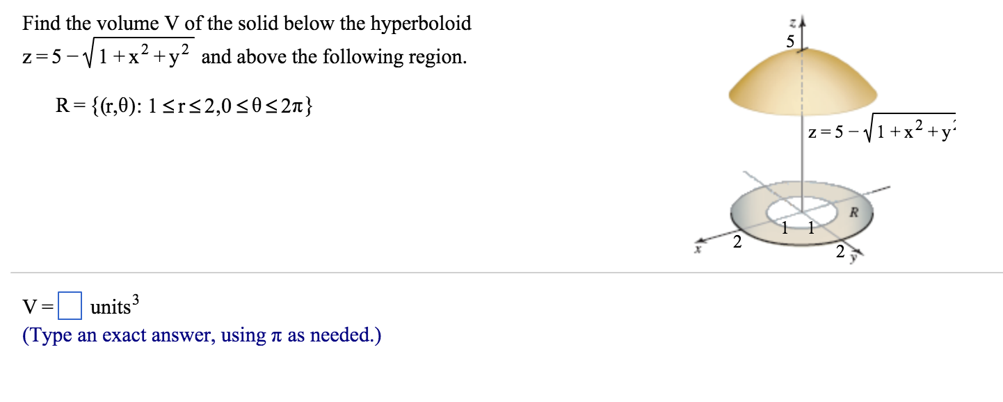 Find The Volume V Of The Solid Below The Hyperboloid Chegg Com