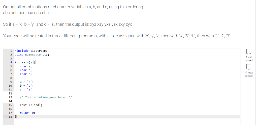Solved: Output All Combinations Of Character Variables A, ... | Chegg.com