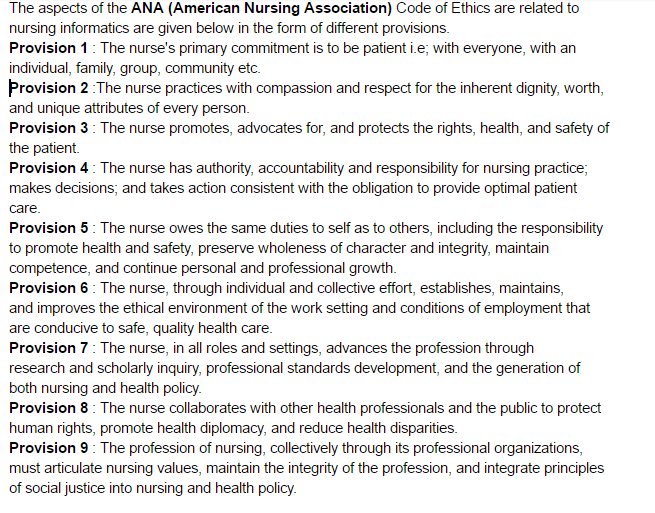 Answered! What aspects of the ANA (American Nursing Association) Code of Ethics are related to nursing informatics?... 1
