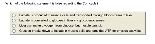 Which of the following statements is false regarding
