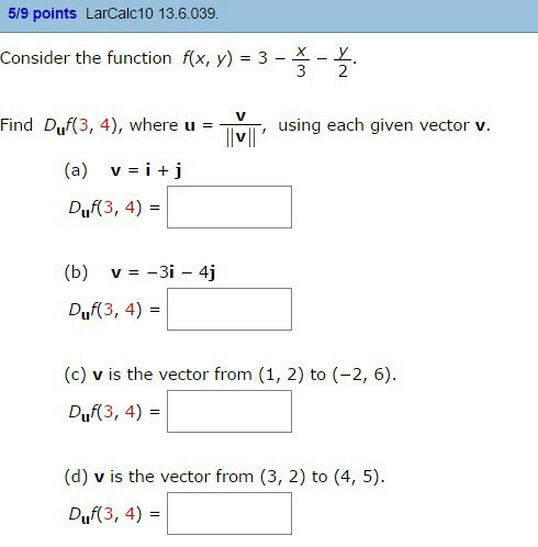 Solved Consider The Function F X Y 3 X 3 Y 2 Find Chegg Com