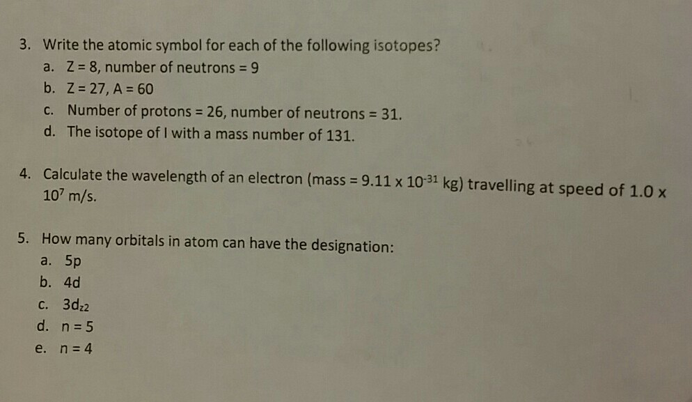 Atomic The Write Of Each The Symbol 3. Solved: ... For Followi