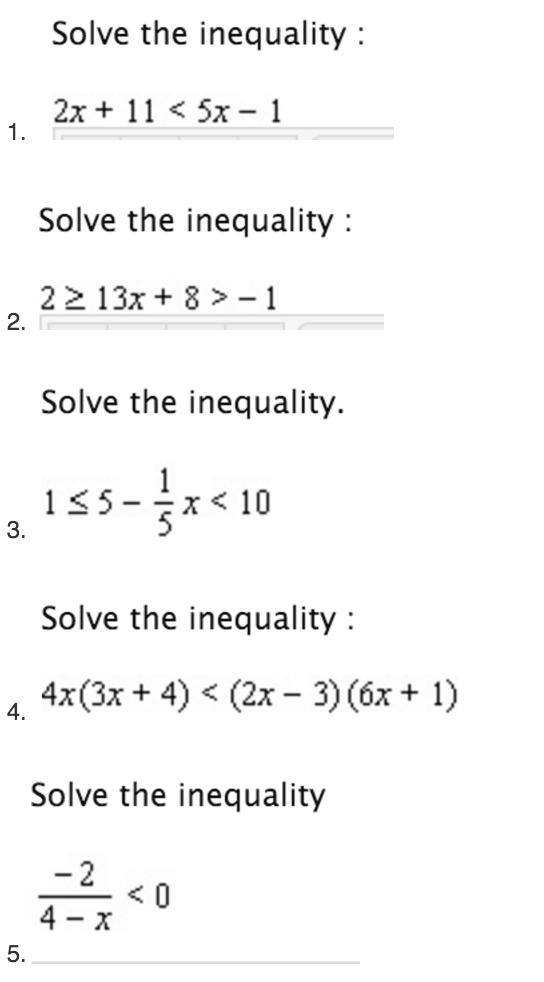 Solved Solve The Inequality 1 2x 11 5x 1 Solve The Chegg Com